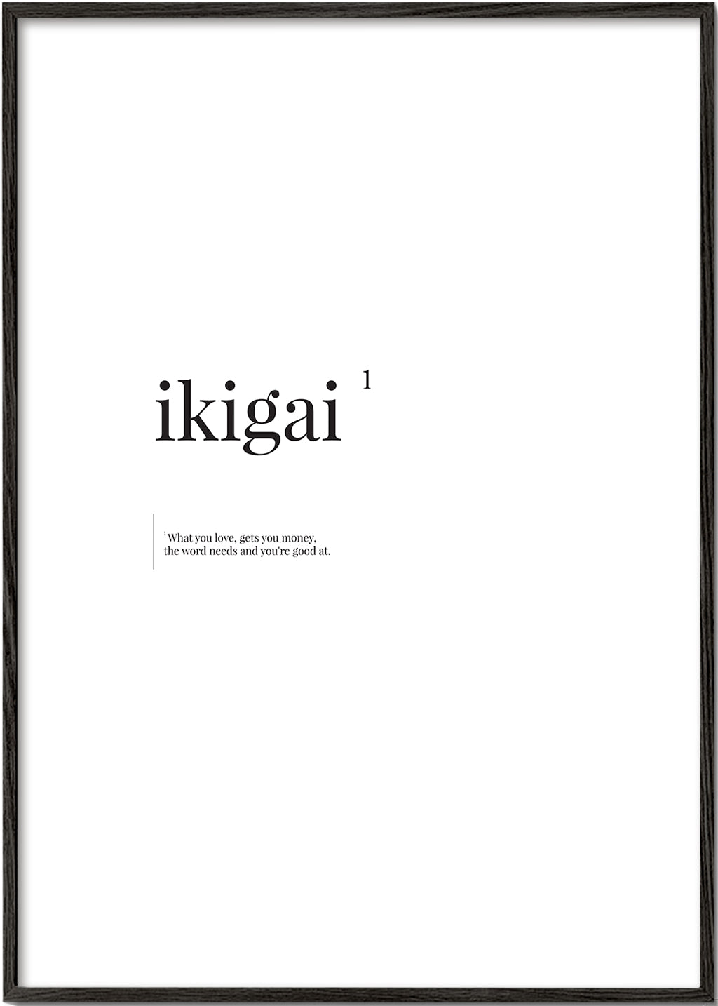 Minimalistische typografische Ikigai print