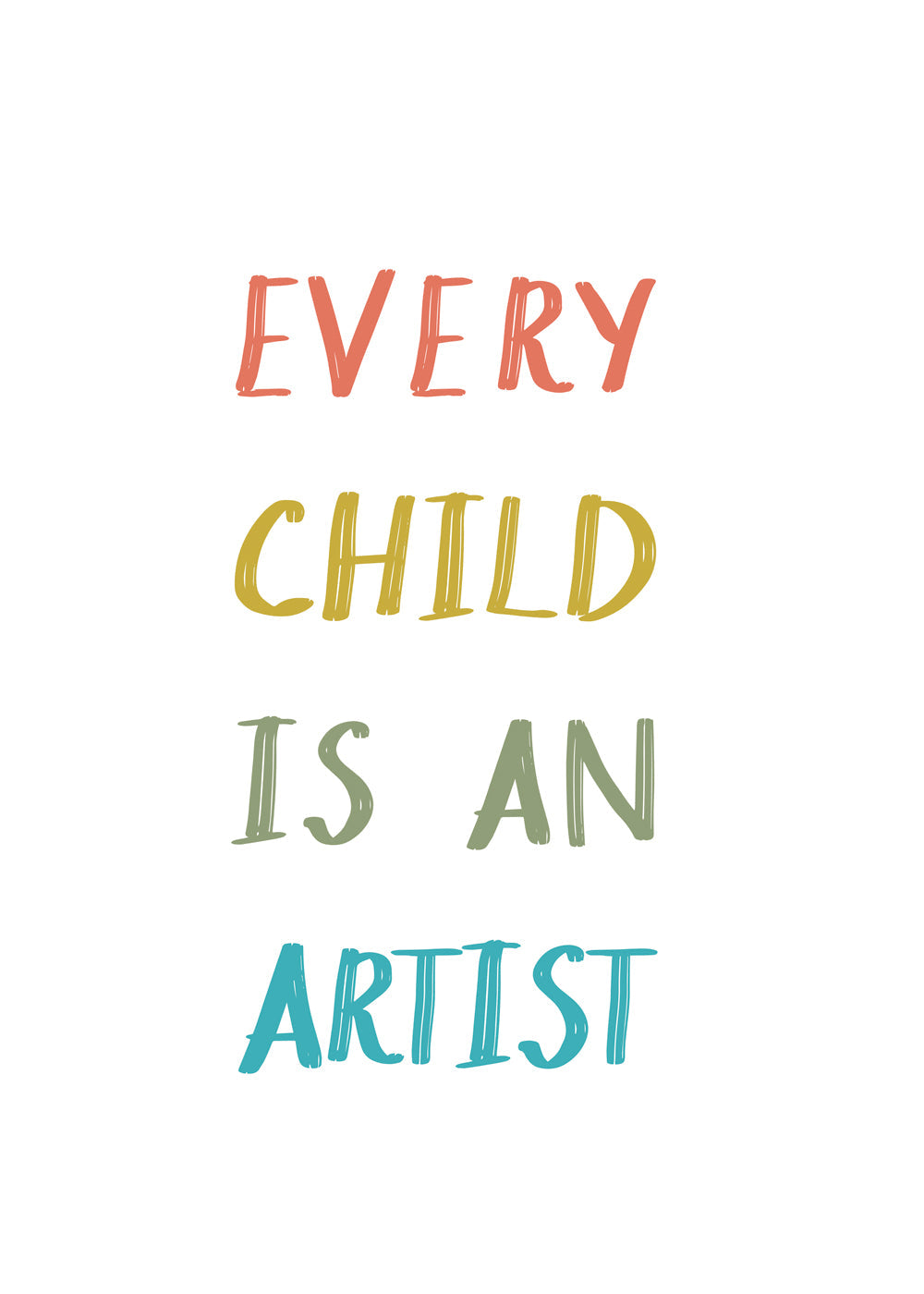 Typografische illustratie Every Child Is An Artist