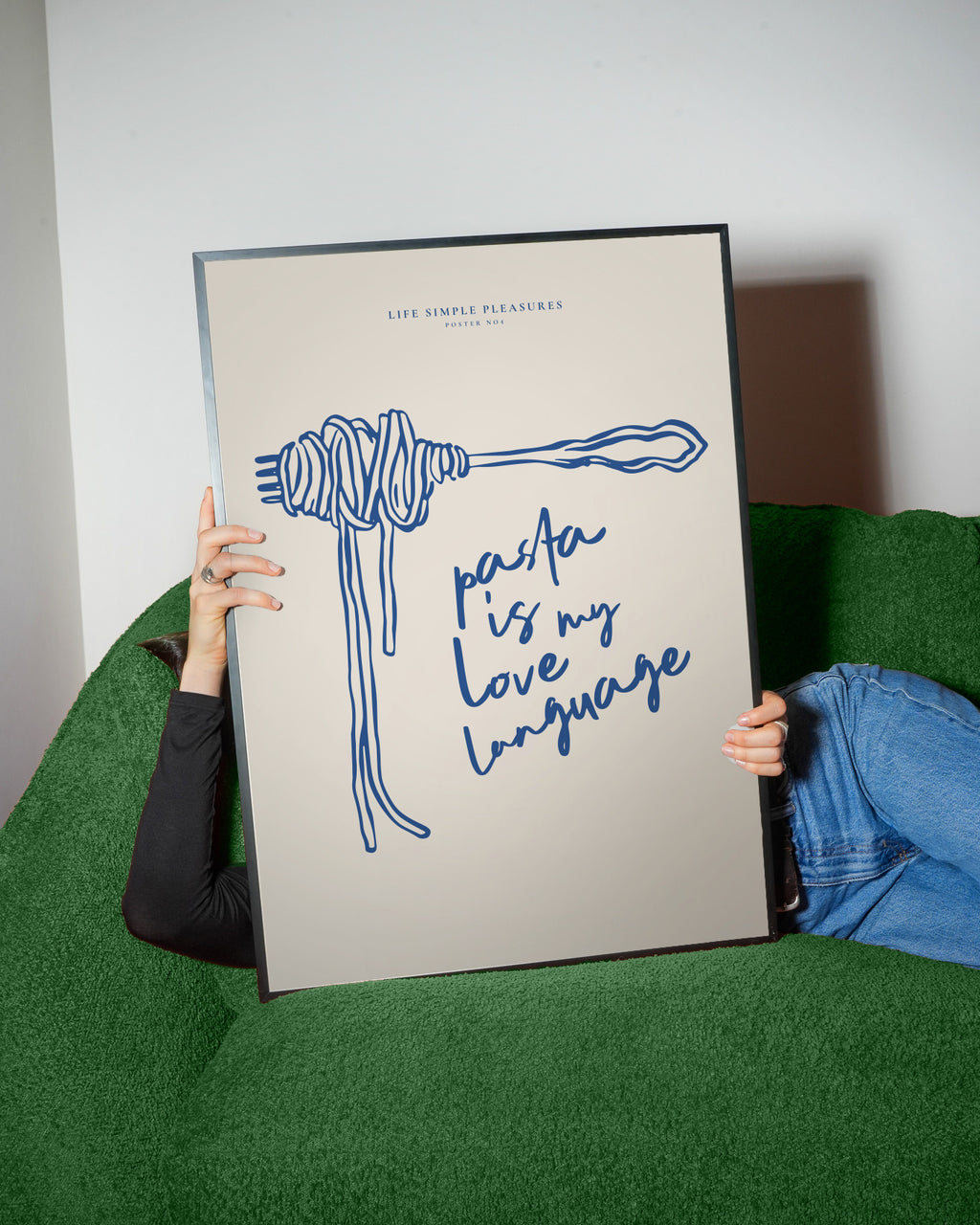 Life Simple simple pleasures - Pasta is my love Language - Framed poster detail